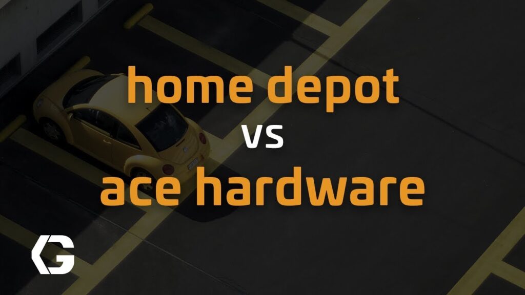 Ace Hardware vs Home Depot: Exploring the Similarities and Differences for Your DIY Projects